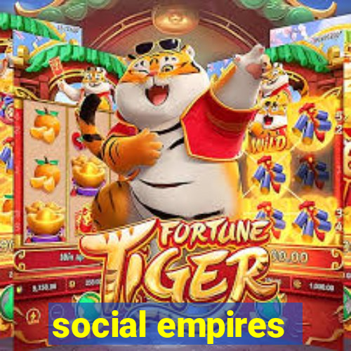 social empires